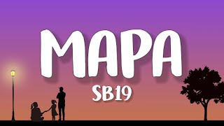 SB19  MAPA Lyrics [upl. by Gord]