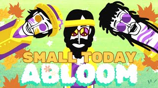 small today  Incredibox Abloom mix [upl. by Nodnorb]