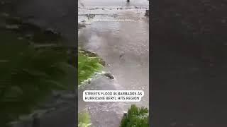 Streets flood in Barbados as Hurricane Beryl hits region [upl. by Stahl6]