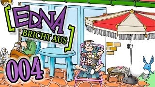 Lets Play Edna Bricht Aus 004 Deutsch  Knusper Knusper Knusper [upl. by Grossman196]