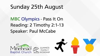 Sunday 25th August  10am  MBC Olympics  Pass It On [upl. by Airdnassac682]