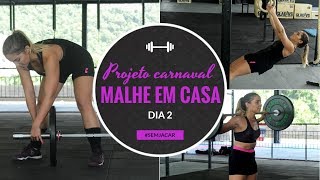 PROJETO CARNAVAL  EXERCÍCIOS PARA FAZER EM CASA  DIA 2 [upl. by Novahs]