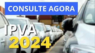 COMO CONSULTAR O IPVA 2024 DO SEU VEÍCULO [upl. by Pack385]