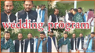 wedding program Niaz Ahmed and Israr Ahmed Sarwana In the village on the occasion of wedding [upl. by Ayanal]