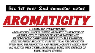 Aromaticity BSc 1st year 2nd semester notes ch 4 vbu chemistry organicchemistry fyugp nep [upl. by Stiles]