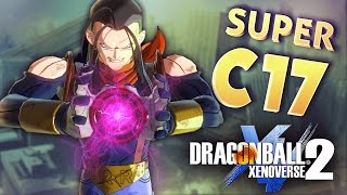 SUPER C17  Gameplay FR  DRAGON BALL XENOVERSE 2  PS4 Pro [upl. by Lladnar]