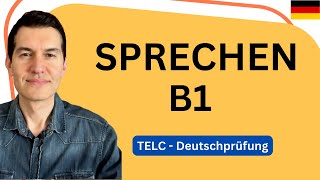 TELC B1 Sprechen  Tipps und Beispiele  Deutschprüfung [upl. by Hassin]