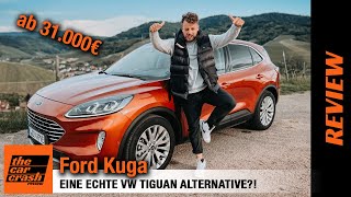 Ford Kuga im Test 2022 Eine echte VW Tiguan Alternative Fahrbericht  Review  Plugin Hybrid [upl. by Delacourt]