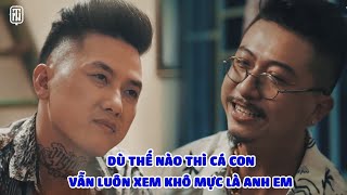 Dù thế nào thì Cá Con vẫn mãi xem Khô Mực là anh em  WebDrama Vi Cá Tiền Truyện [upl. by Ezzo]