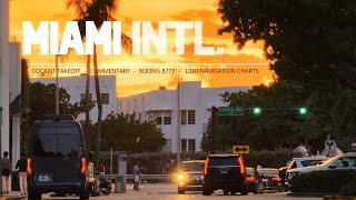 MIAMI B777 Cockpit Takeoff 08R 2024 [upl. by Bosson]