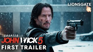 JOHN WICK  Chapter 5 2025  NEW Trailer  Keanu Reeves amp Lionsgate [upl. by Casimir]