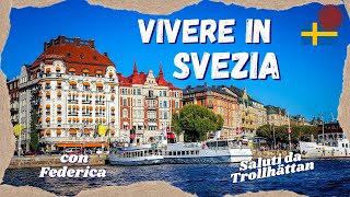 VIVERE IN SVEZIA 🇸🇪  TRASFERIRSI in SVEZIA  Come si VIVE in SVEZIA [upl. by Ariew]