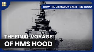 How the Bismarck Sank HMS Hood  Documentary [upl. by Marge]