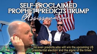 Prophecy Insight Series 234 SelfProclaimed Prophet Predicts Trump Assissanation [upl. by Alexandria177]