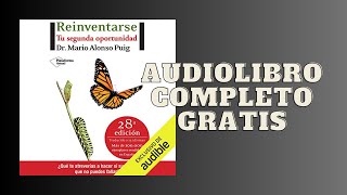 Reinventarse Tu Segunda Oportunidad  Audiolibro  📖 de Mario Alonso Puig [upl. by Eelrak654]