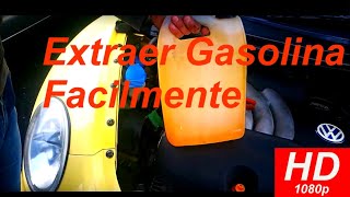 Como extraer gasolina de nuestro auto fácilmente primer método [upl. by Editha794]