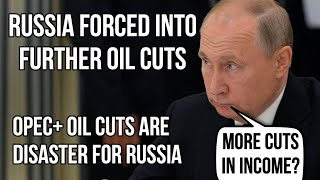 RUSSIA Cuts Oil Production Again  Disaster for Russia as OPEC Forces More Cuts as Oil Prices Fall [upl. by Ahsiekrats]