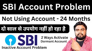 How to reactivate Dormant Account  Inactive Account  SBI Dormant Account  SBI Account [upl. by Anisor369]