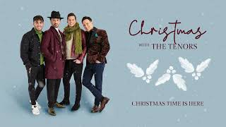 The Tenors  Christmas Time is Here Official Audio [upl. by Agnesse935]