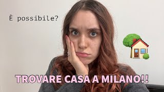 COME TROVARE CASA A MILANO  vita da FUORISEDE [upl. by Anaeli]