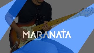 MARANATA  TEMA JA 2024  Guitarra [upl. by Aynotak]