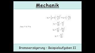 Der Anhalteweg und Bremsweg in der Physik Übungsaufgabe 2 Kinematik  Physik [upl. by Kinsler]