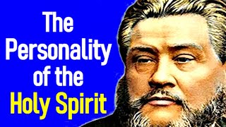 The Personality of the Holy Spirit  Charles Spurgeon Sermons [upl. by Aseena]