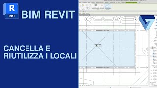 Revit Tutorial Cancella e Riutilizza i Locali Un paio di cose che forse non sai [upl. by Lyrej236]