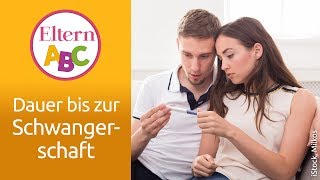 Wie lange dauert es bis ich schwanger werde  Kinderwunsch  Eltern ABC  ELTERN [upl. by Kcam570]