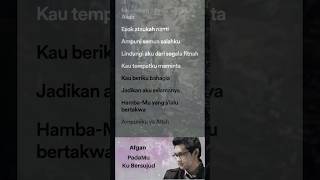 Lirik Lagu PadaMU Ku Bersujud  Afgan shorts [upl. by Prebo]