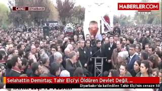 Selahattin Demirtaş Tahir Elçiyi Öldüren Devlet Değil Devletsizliktir [upl. by Thorwald262]