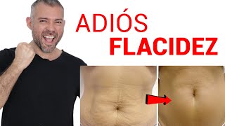 Como Eliminar La FLACIDEZ Del ABDOMEN RÁPIDO [upl. by Suiravad660]