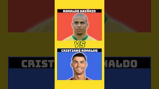 Ronaldo Nazario vs Cristiano Ronaldo The Ultimate Battle of the Ronaldos [upl. by Brill]