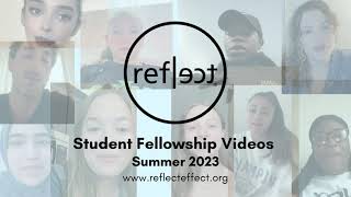 Reflect 2023 Student Fellowship Videos [upl. by Lorolla306]