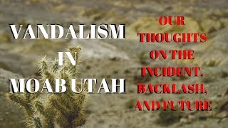 Moab Utah Vandalism Incident involving TacomaBeast [upl. by Evans759]