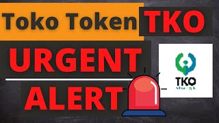 Toko Token TKO Coin Price News Today  Latest Price Prediction and Technical Analysis [upl. by Ardnahs]