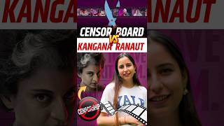 Censor Board Vs Kangana Ranaut careerwillapp kanganaranaut emergency censorboard [upl. by Myrilla628]