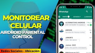 ¡MONITOREAR otro celular a DISTANCIA la mejor app para cuidar tu FAMILIA👌AirDroid Parental Control [upl. by Maible]