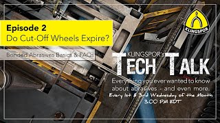 Do CutOff Wheels Expire Metalworking Basics amp FAQ  KLINGSPORs TechTalk 2 [upl. by Nivrag]