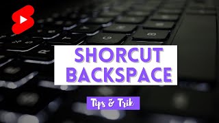 Shortcut Backspace  notepad [upl. by Hester137]