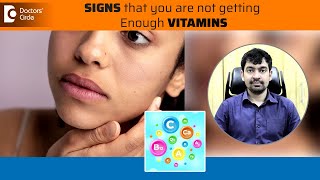 WARNING SIGNS when your Body is not getting enough VITAMINS  Dr Rajdeep Mysore  Doctors Circle [upl. by Campman628]