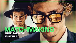 MATCHMAKING Trailer  Miami Jewish Film Festival 2023 [upl. by Trinette226]