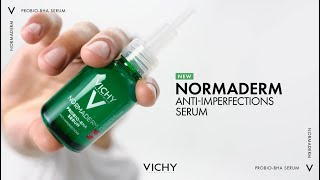 New ProbioBHA AntiImperfections Serum  Normaderm  Vichy Laboratoires [upl. by Mell]