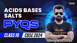 Acid Bases Salts PYQs  Class 10 Chemistry  CBSE 2024 🔥 Shimon Sir [upl. by Aneeuq]