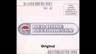 DJ Luck amp MC Neat feat JJ  Masterblaster  Original UK Garage [upl. by Eellac346]