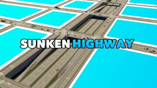 How to Build a Sunken Highway with On and OffRamps in Cities Skylines 2  Tutorial [upl. by Mali]