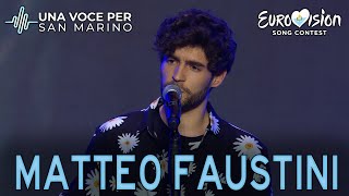 Matteo Faustini  Lultima parola  Una voce per San Marino [upl. by Voltmer]