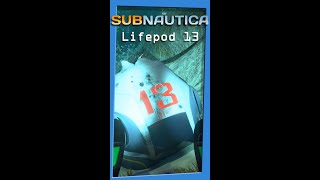 Lifepod 13 found  Gameplay  Subnautica shorts [upl. by Rednaskela975]