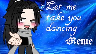 Let me take you dancing BNHA  MHA GC Original contest MemeAizawa x Ms Joke [upl. by Gladstone]