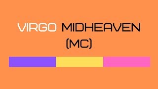 VIRGO MIDHEAVEN [upl. by Ferri]